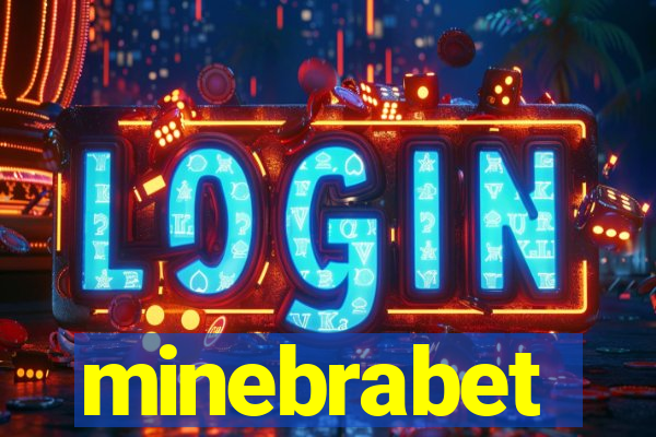 minebrabet