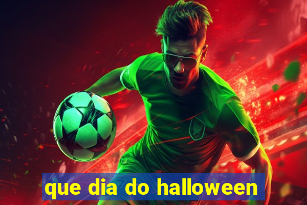 que dia do halloween