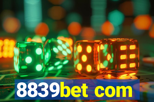 8839bet com