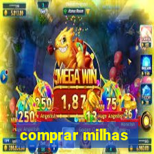 comprar milhas