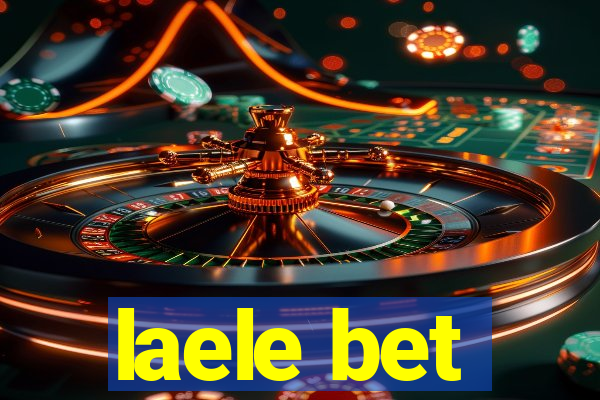 laele bet