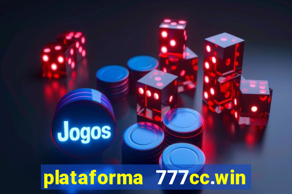 plataforma 777cc.win é confiável