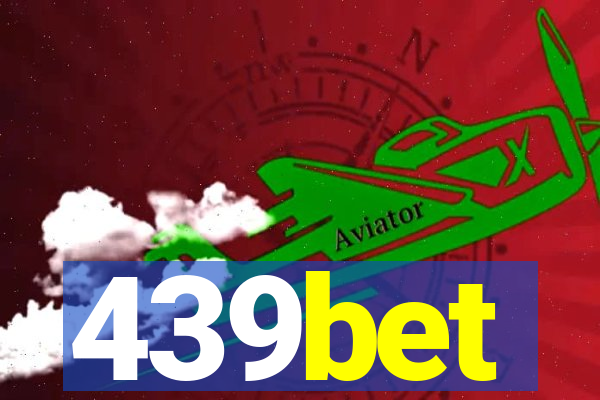 439bet