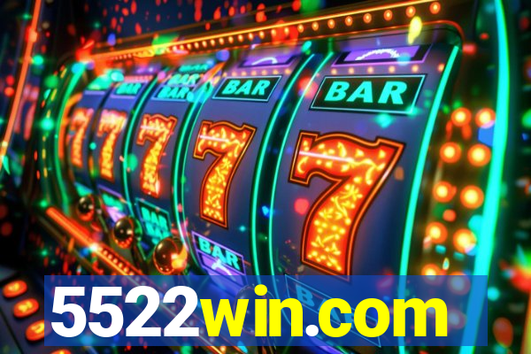 5522win.com