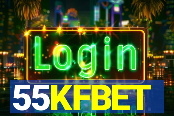 55KFBET