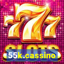 55k.cassino