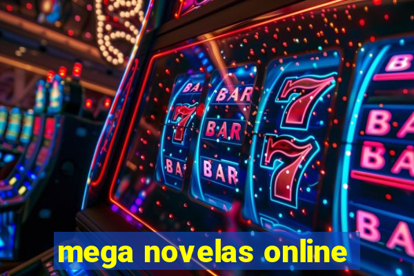 mega novelas online