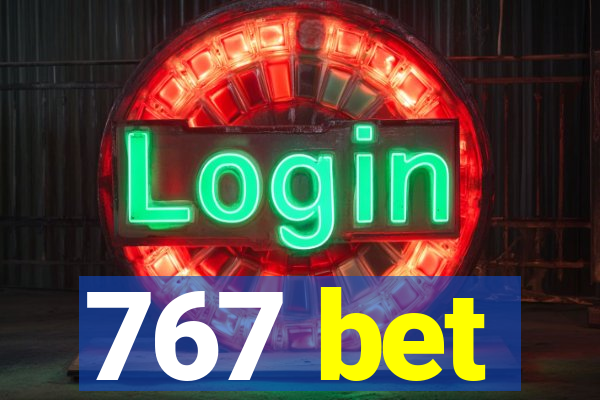 767 bet