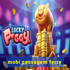 mobi passagem ferry