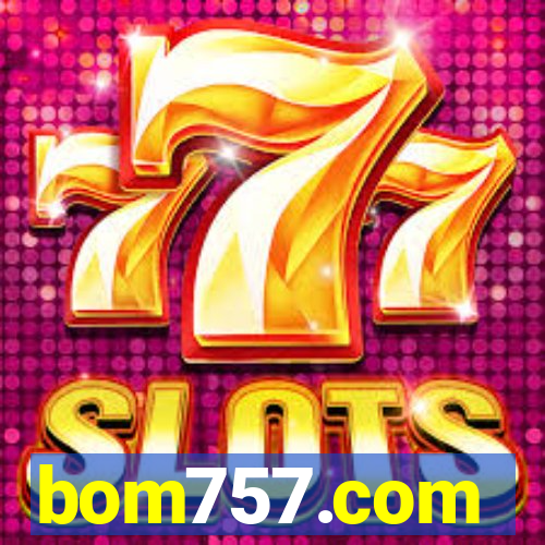 bom757.com