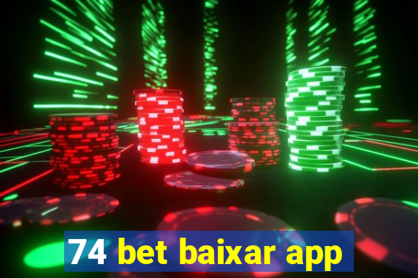 74 bet baixar app