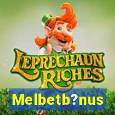 Melbetb?nus