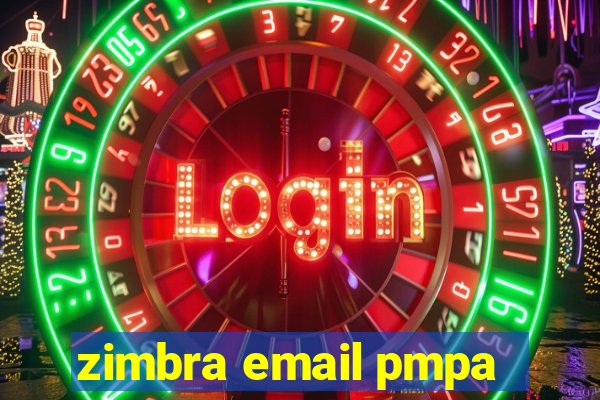 zimbra email pmpa