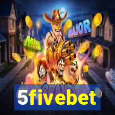 5fivebet