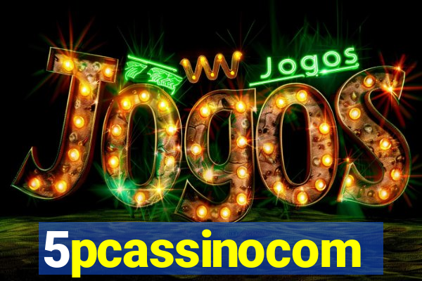 5pcassinocom