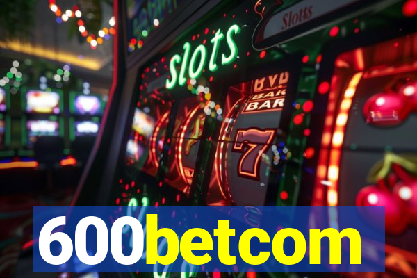 600betcom