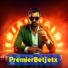 PremierBetjetx