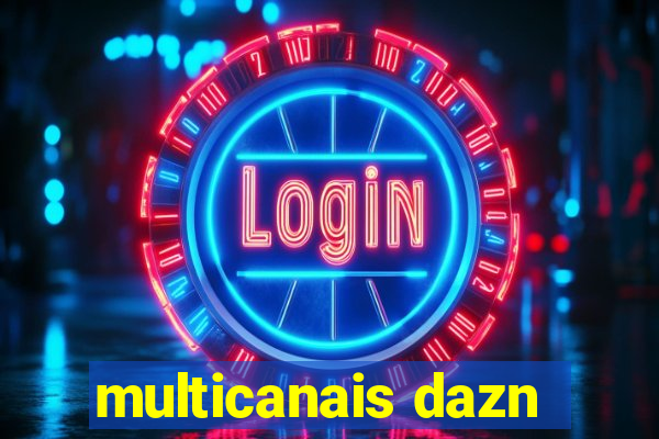 multicanais dazn