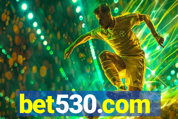 bet530.com