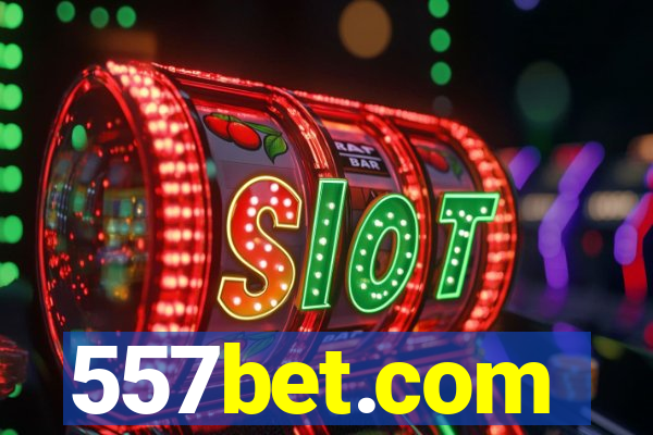 557bet.com