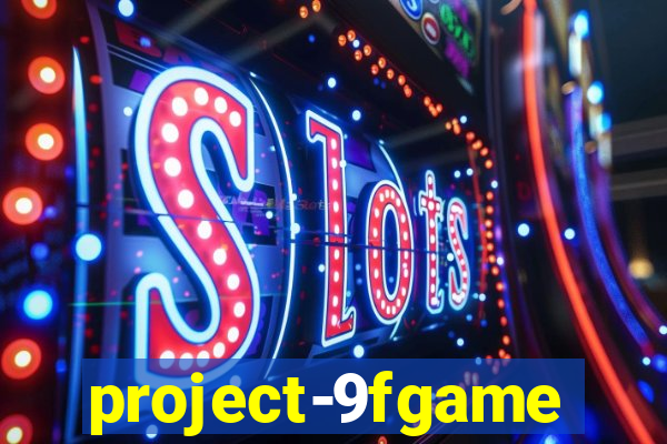 project-9fgame