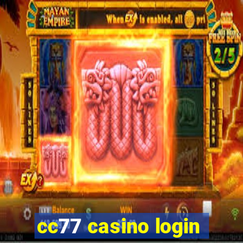 cc77 casino login