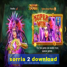 sorria 2 download