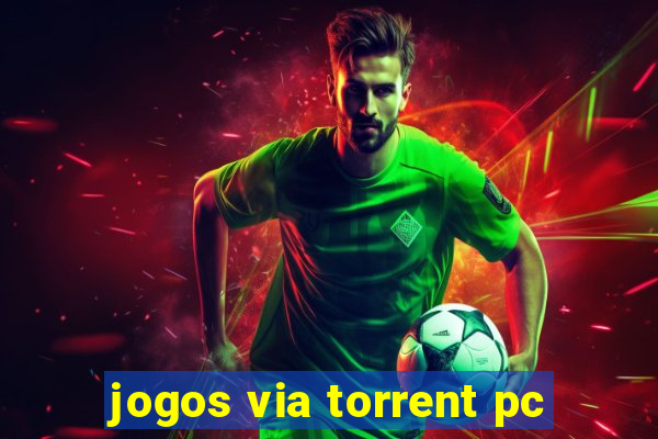 jogos via torrent pc