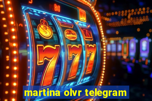 martina olvr telegram