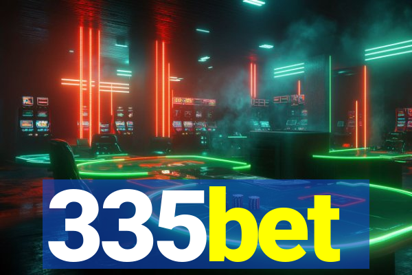 335bet