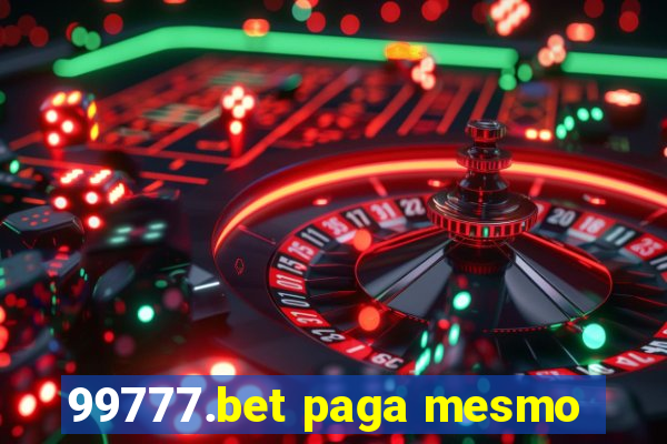 99777.bet paga mesmo