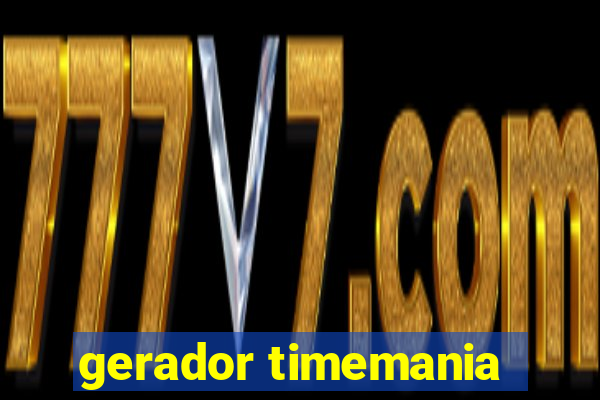 gerador timemania