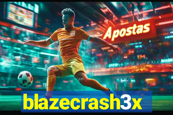 blazecrash3x