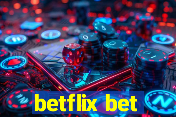 betflix bet