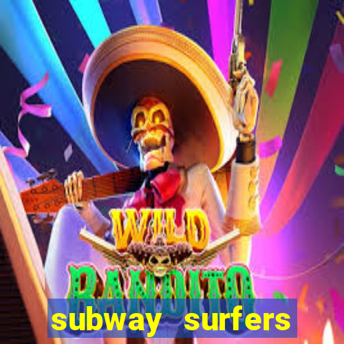 subway surfers deposito minimo 1 real