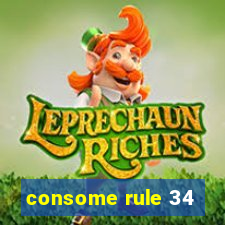 consome rule 34