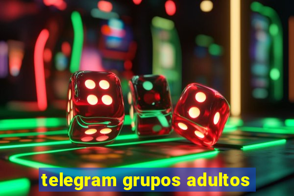 telegram grupos adultos