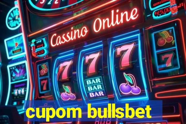 cupom bullsbet