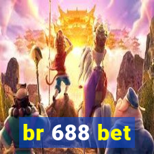 br 688 bet