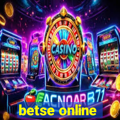 betse online