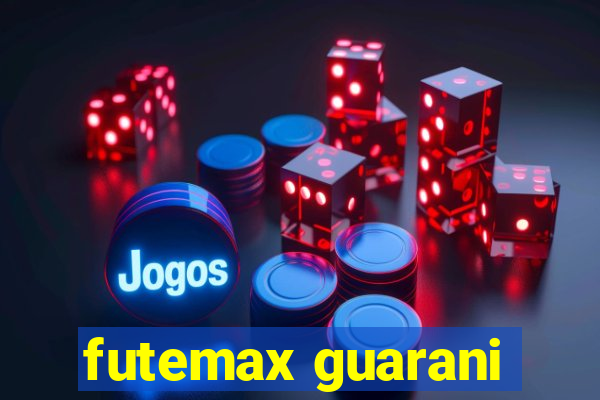 futemax guarani