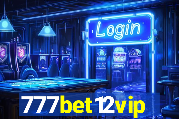 777bet12vip