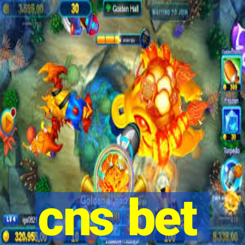 cns bet