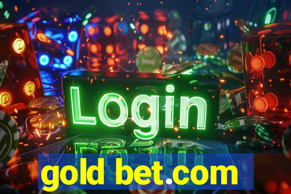 gold bet.com