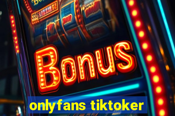 onlyfans tiktoker