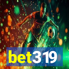 bet319