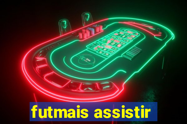 futmais assistir