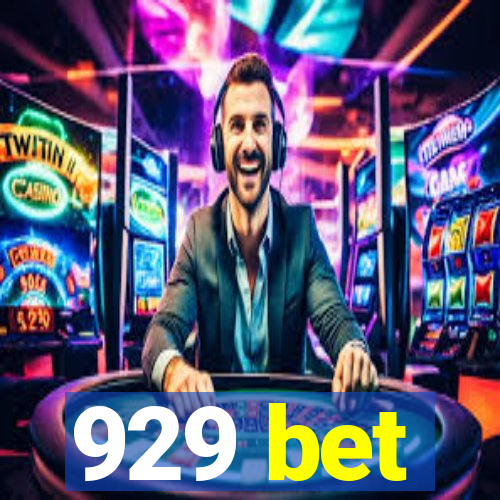 929 bet