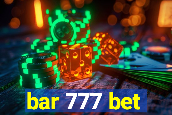 bar 777 bet