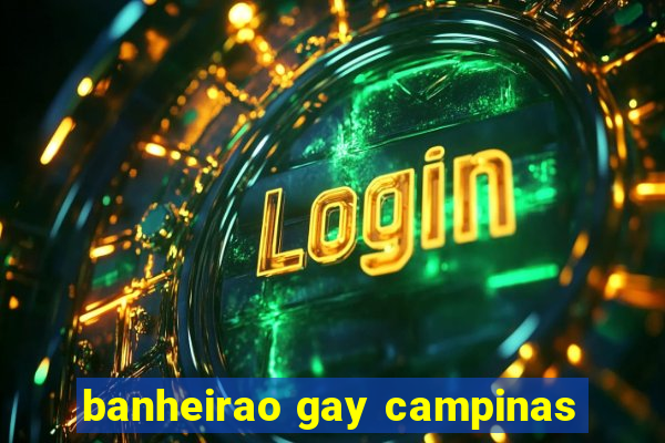 banheirao gay campinas